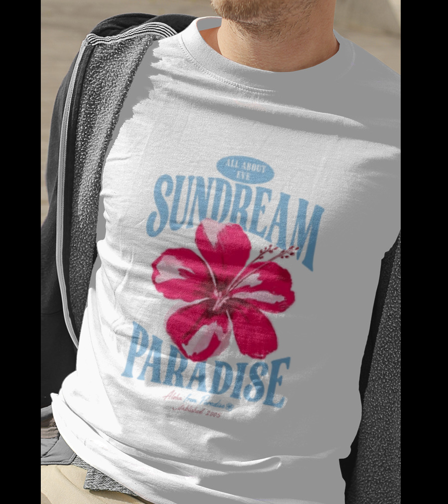 Sundream Paradise Hibiscus Aloha For Relaxing Established 2005 T-Shirt