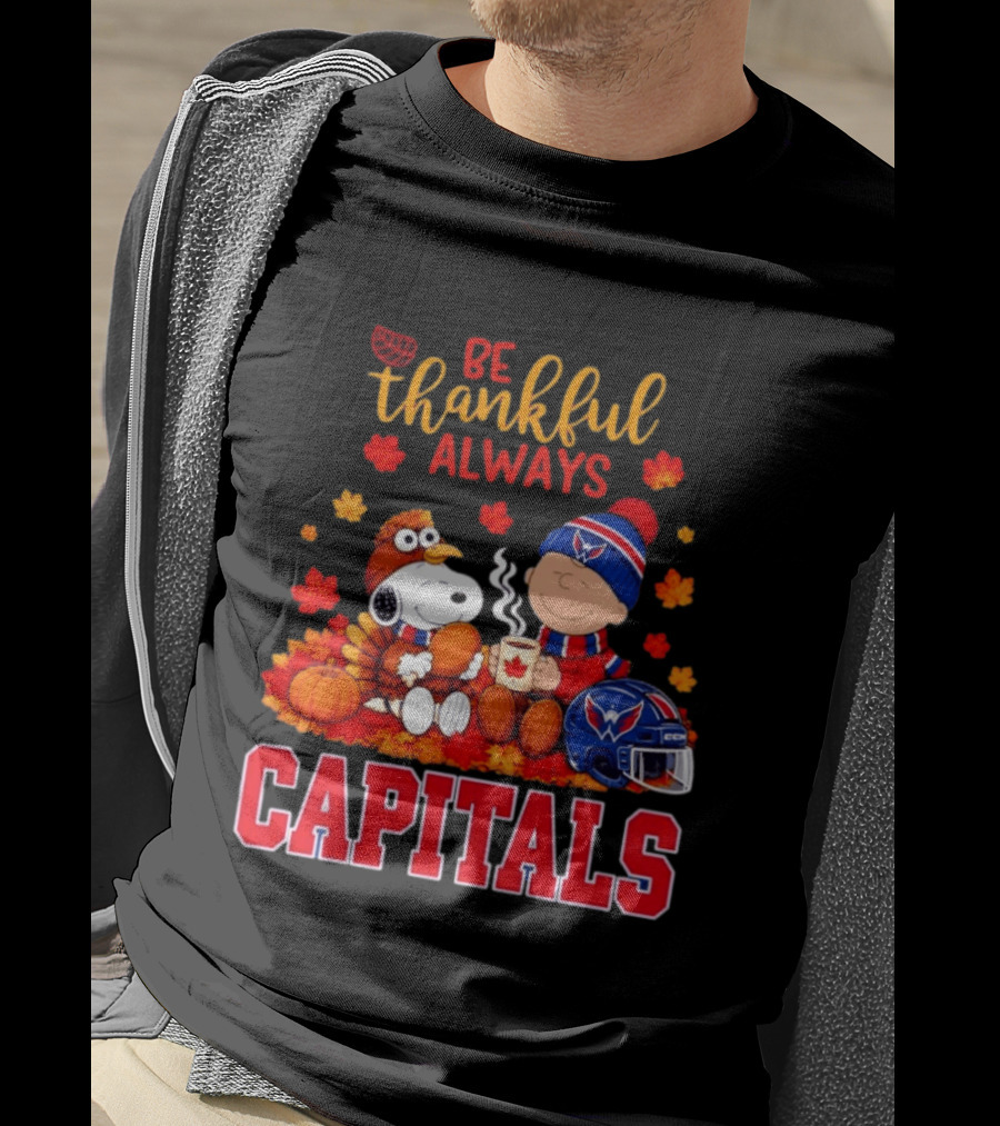 Be Thankful Always Snoopy And Charlie Brown Washington Capitals Cozy Autumn T-Shirt