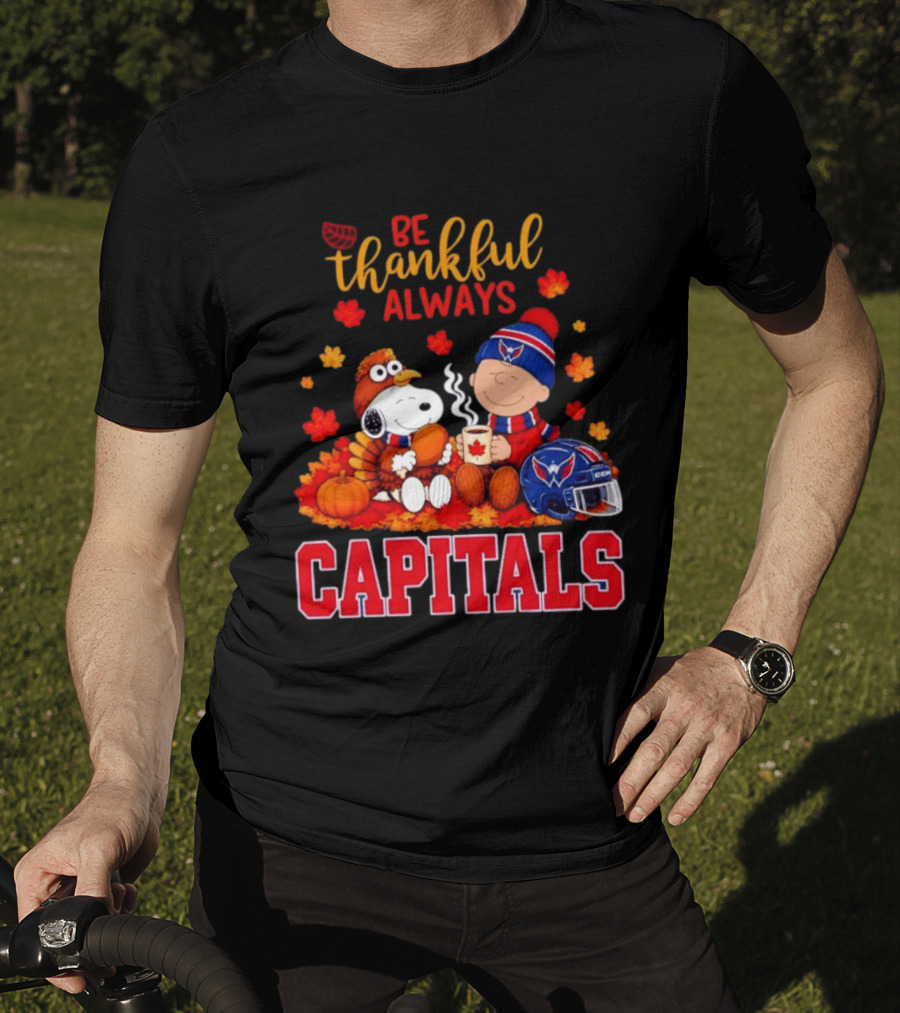 Be Thankful Always Snoopy And Charlie Brown Washington Capitals Cozy Autumn T-Shirt