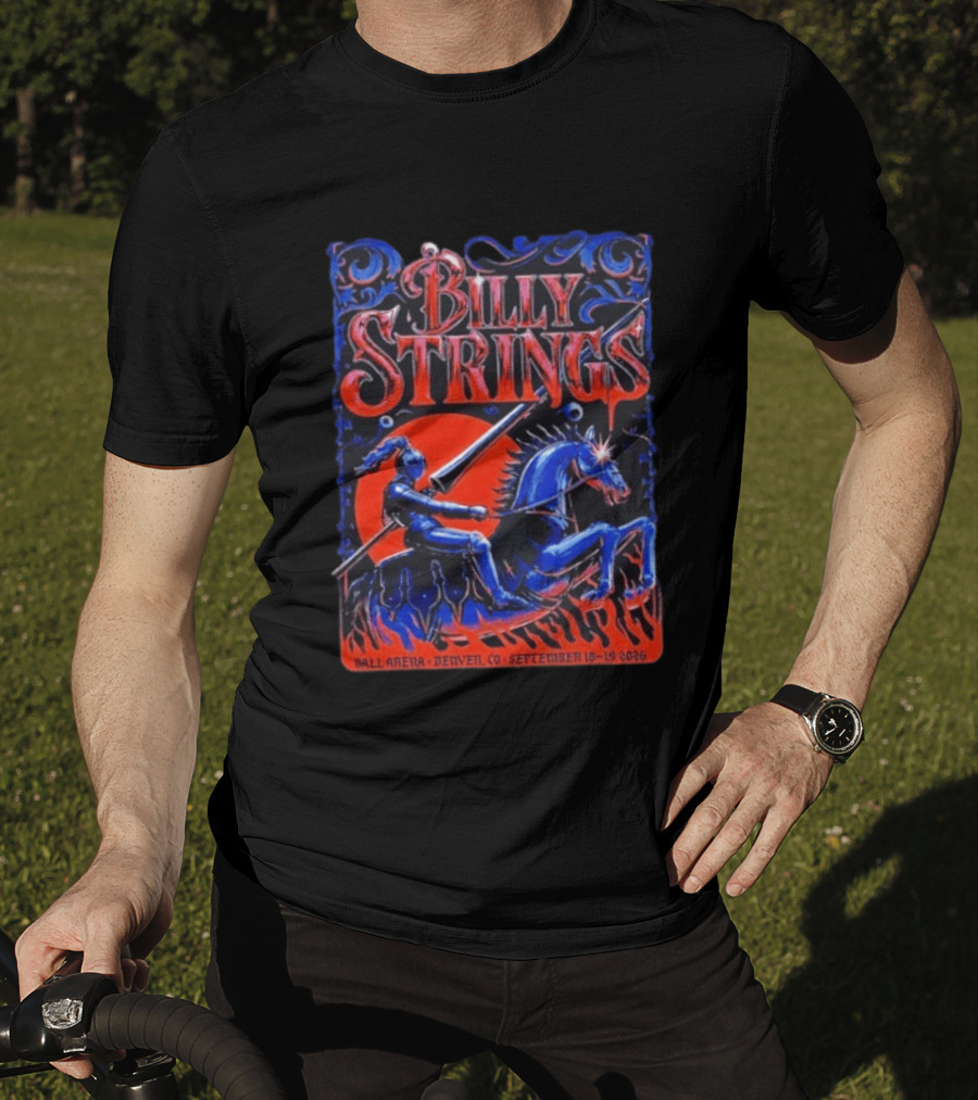 Billy Strings Ball Arena Denver September 18 19 2026 Knight On Horse Tour T-Shirt