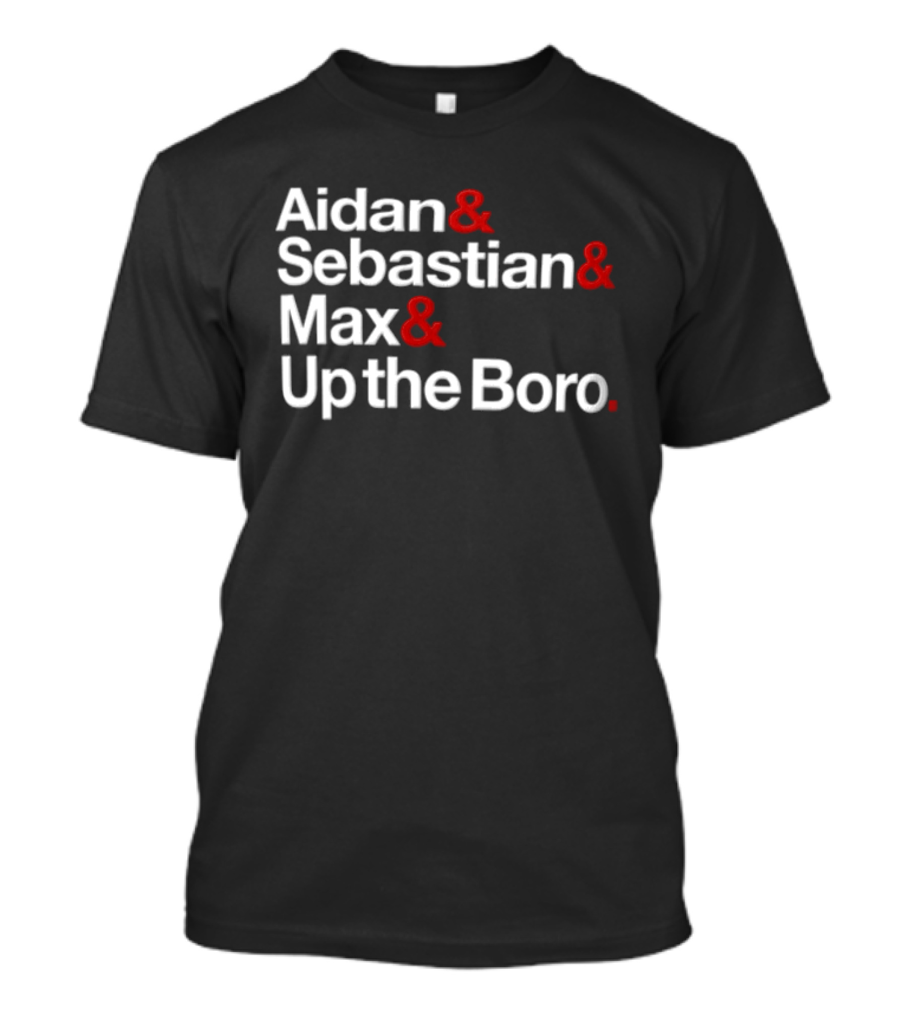 Aidan Sebastian Max Up The Boro Names T-Shirt