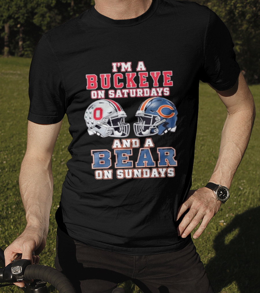 Ohio Buckeyes Saturdays Chicago Bears Sundays Football Rivalry T-Shirt