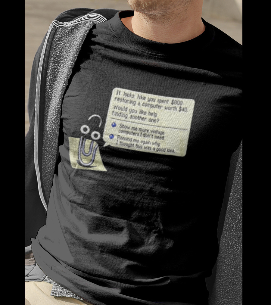 Microsoft It Looks Like You Spent 800 Restoring A Computer Worth 40 T-Shirt