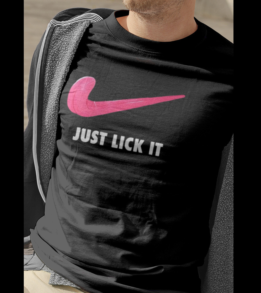 Just Lick It Tongue Swoosh Parody Humor T-Shirt