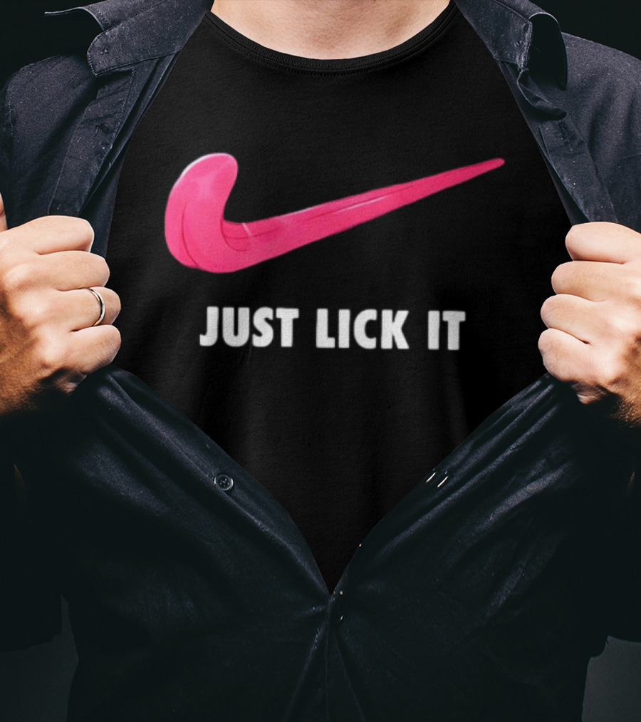 Just Lick It Tongue Swoosh Parody Humor T-Shirt