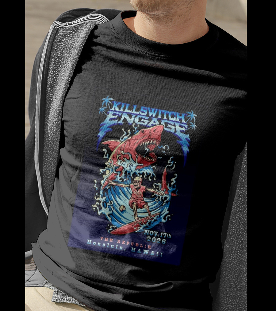 Killswitch Engage Honolulu Hawaii 2026 Event With Shark And Skeleton Surfing At The Republik November 17 T-Shirt
