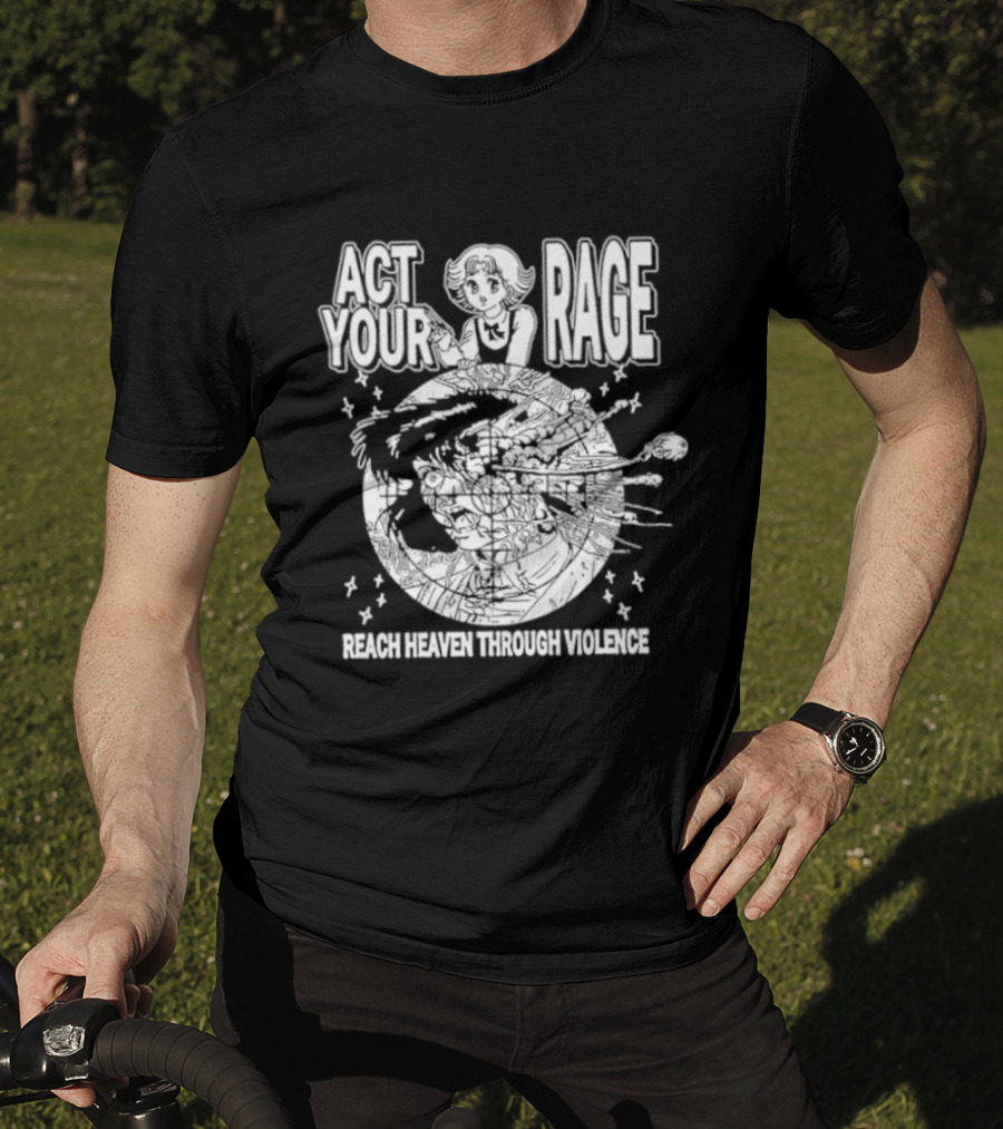 Ranze Eto Act Your Rage Reach Heaven Through Violence Anime Manga T-Shirt