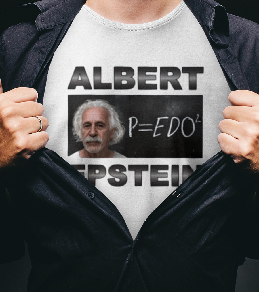 ALBERT EPSTEIN P=EDO² Equation Meme T-Shirt