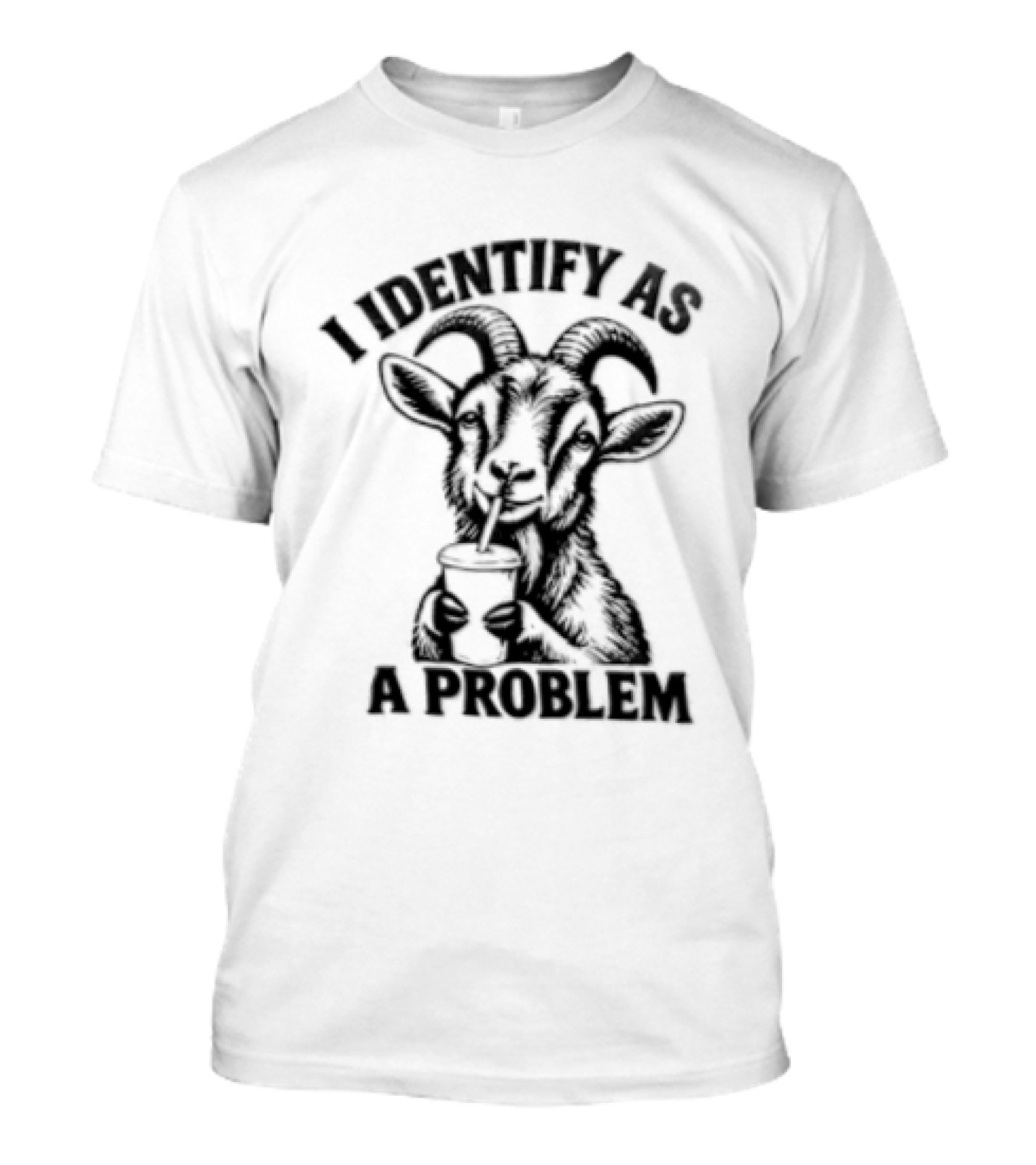 I Identify As A Problem Goat Drinking Coffee Cup T-Shirt