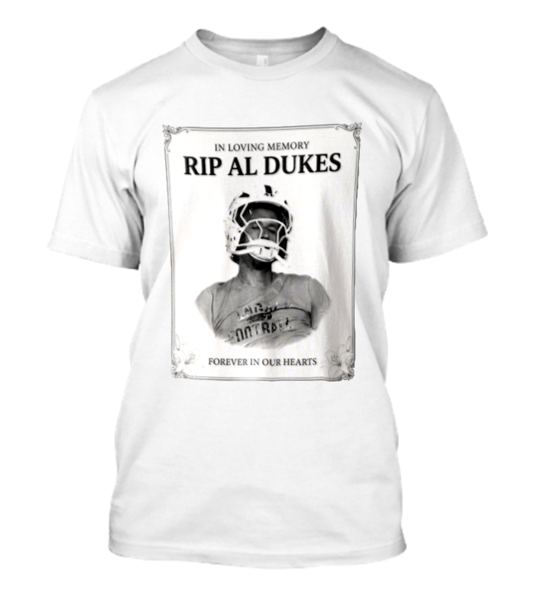 In Loving Memory Rip Al Dukes Forever In Our Hearts Football Player T-Shirt