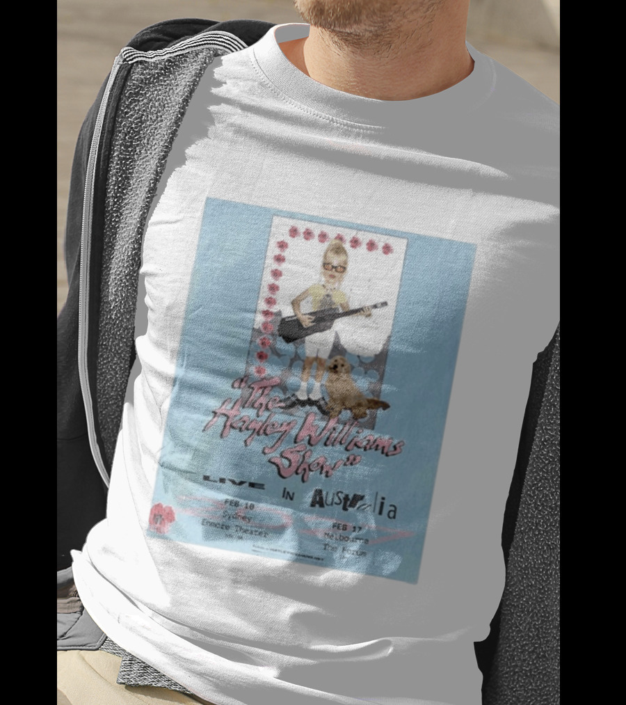 The Hayley Williams Show Live In Australia 2027 Enmore Theater Sydney Feb 10 The Forum Melbourne Feb 17 T-Shirt