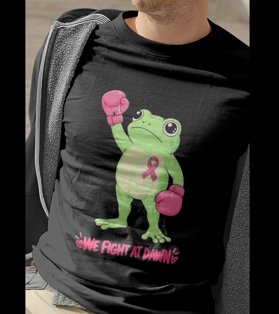 Boxing Frog We Fight At Dawn Breast Cancer Awareness Pink Gloves Ribbon T-Shirt