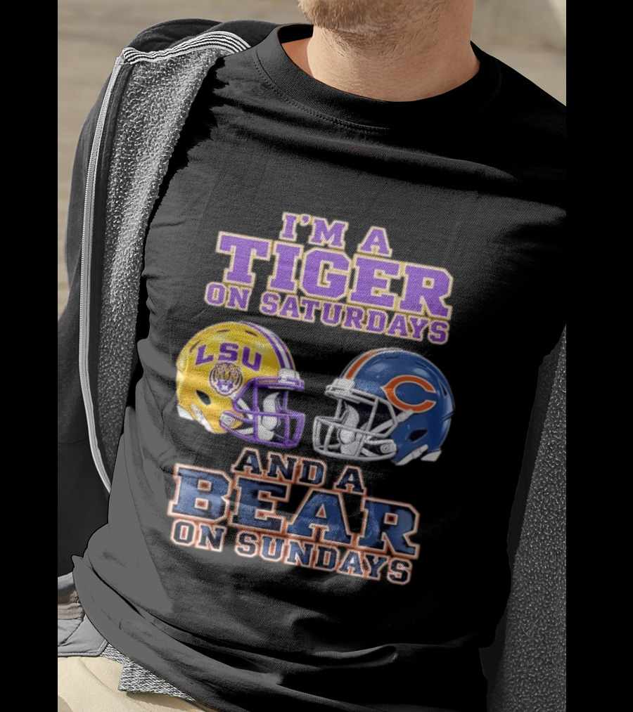 LSU Tigers Saturdays Chicago Bears Sundays Football Fan Gear T-Shirt