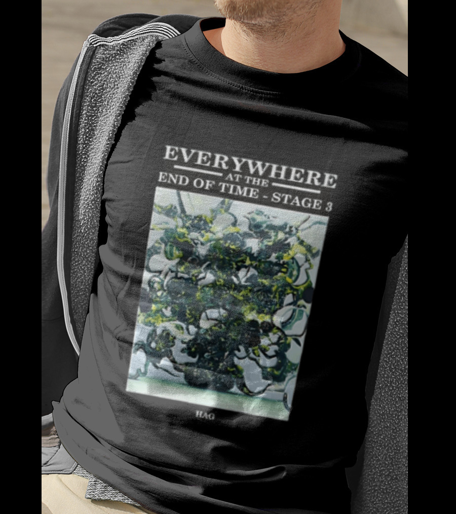 Everywhere At The End Of Time Stage 3 Trojans 3 3 T-Shirt