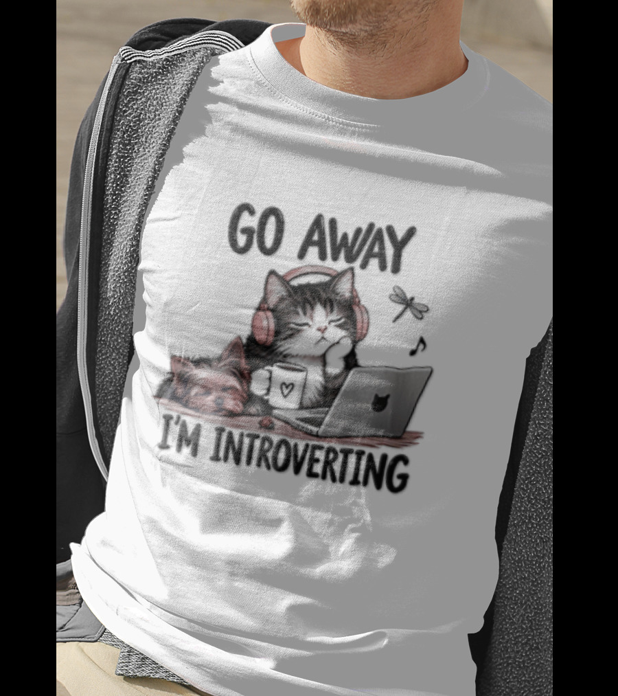 GO Away IM Introverting Cat Headphones Laptop Dog Dragonfly T-Shirt