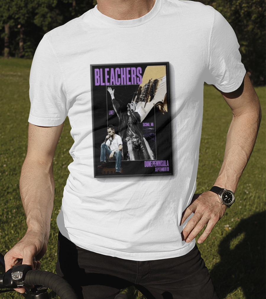 Bleachers Live Tacoma WA Dune Peninsula September 19 T-Shirt