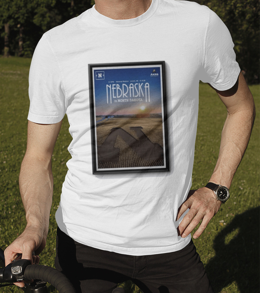 NEBRASKA Vs NORTH DAKOTA Memorial Stadium Lincoln Sep 19 2026 College Football T-Shirt