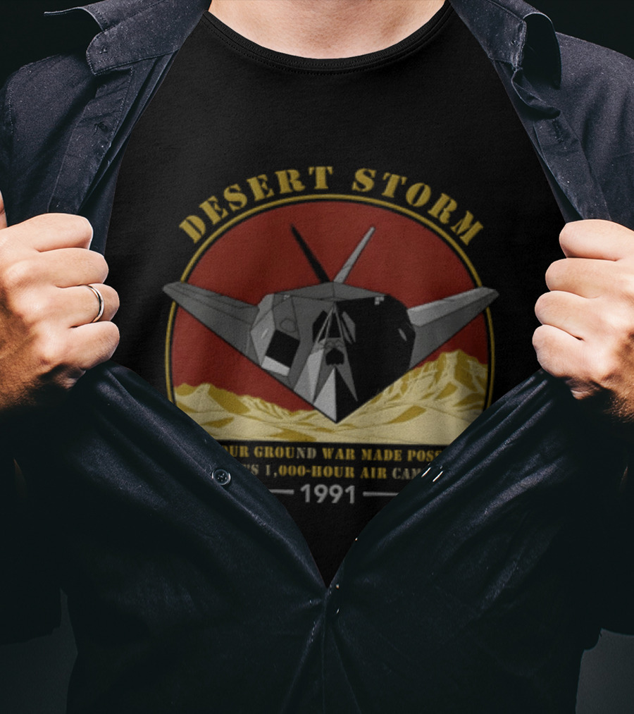 100 Hour Ground War Desert Storm 1991 USAF 1000 Air Campaign T-Shirt