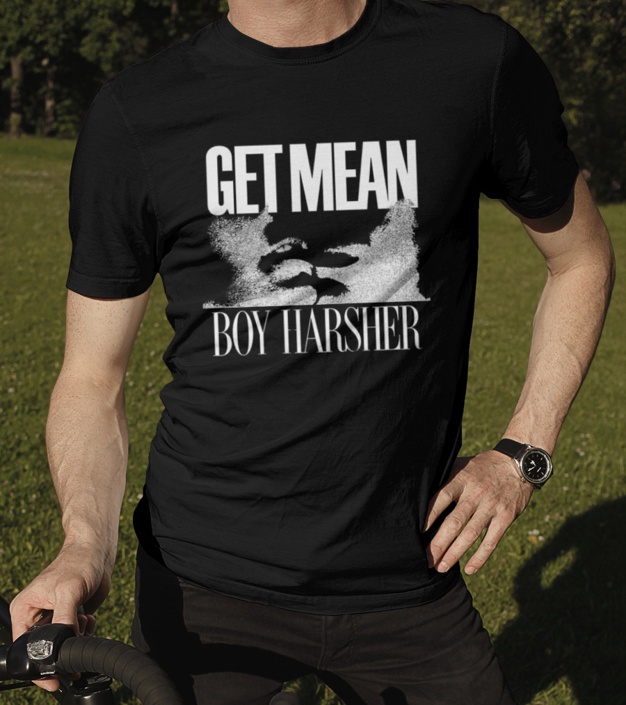 Get Mean Boy Harsher Store Merchandise T-Shirt