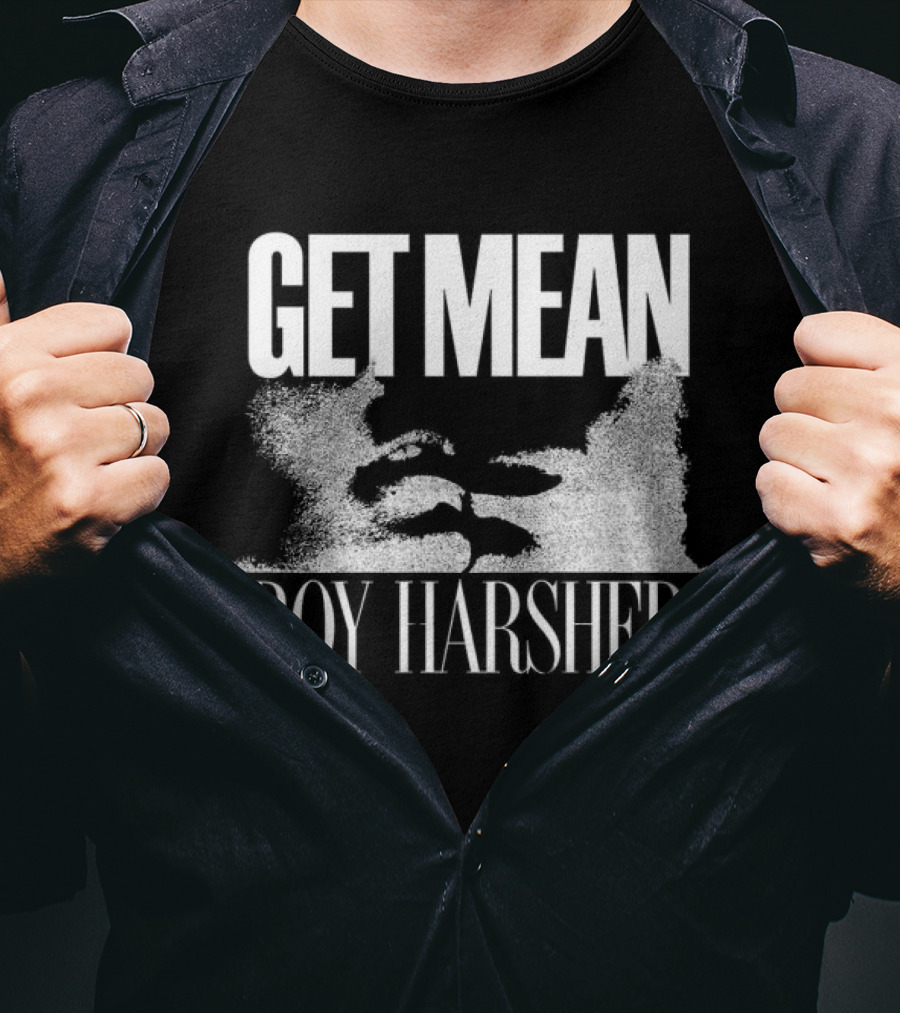 Get Mean Boy Harsher Store Merchandise T-Shirt