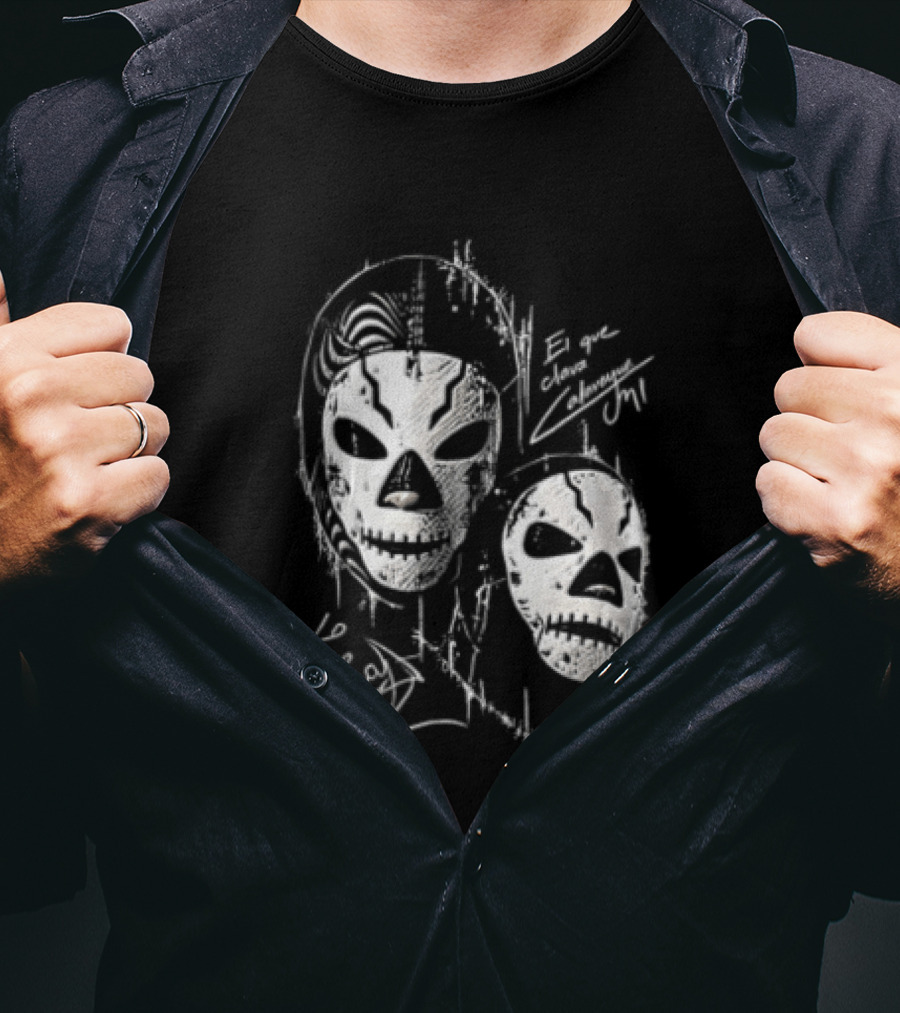El Que Clava Calavera Mi Lo Puro Calavera Lucha Libre Skull Masks T-Shirt
