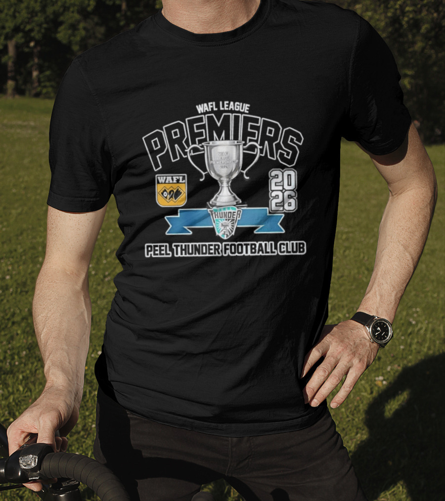 WAFL League Premiers 2026 Peel Thunder Football Club Trophy T-Shirt