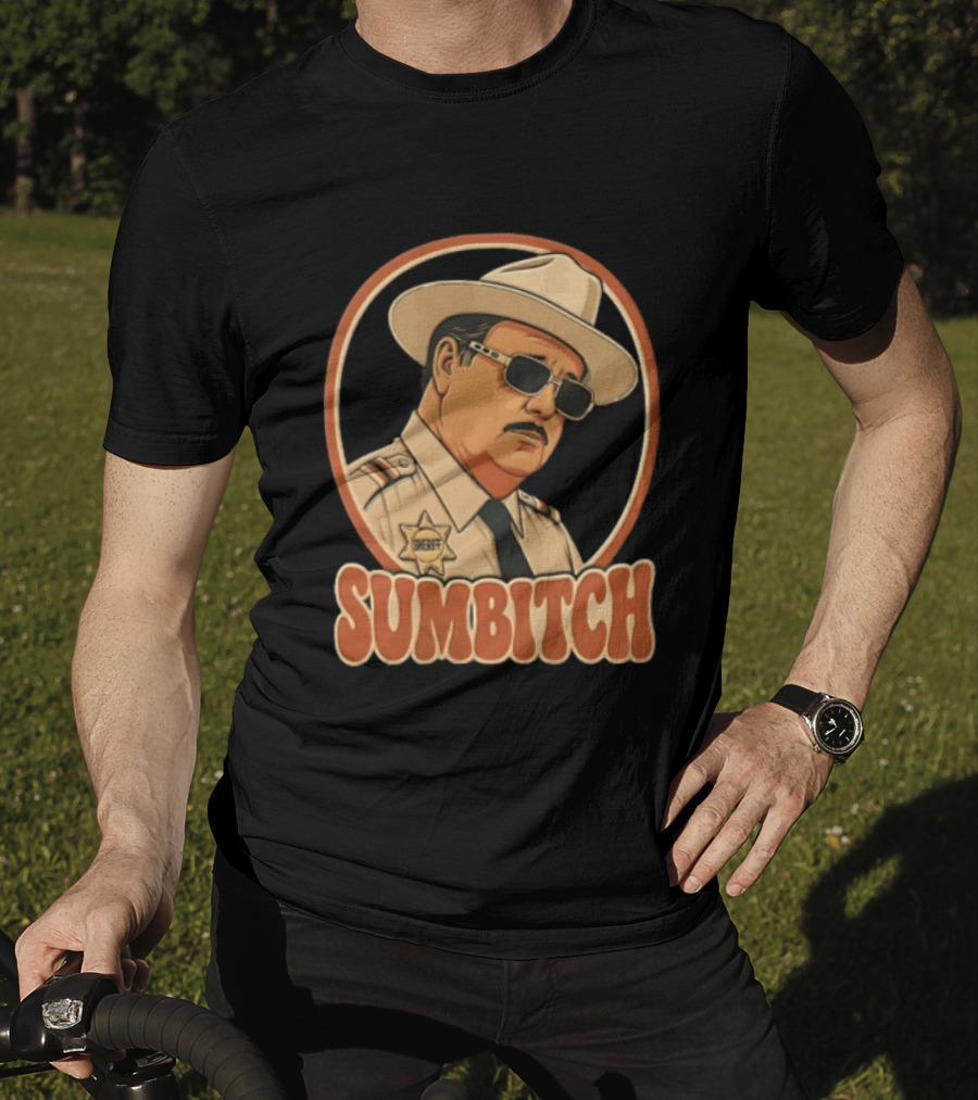Sumbitch Sheriff Sunglasses Hat Cartoon T-Shirt