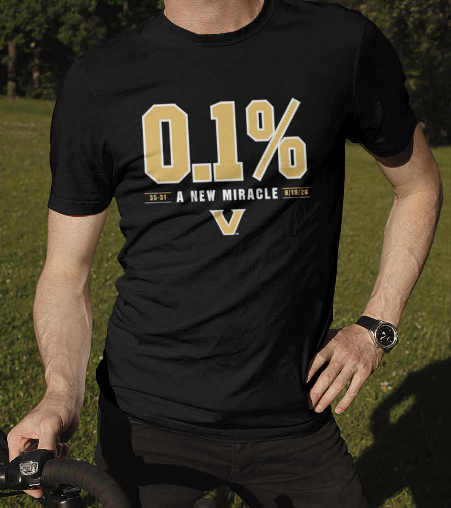 Vanderbilt Commodores 0.1% A New Miracle Football 30 31 T-Shirt