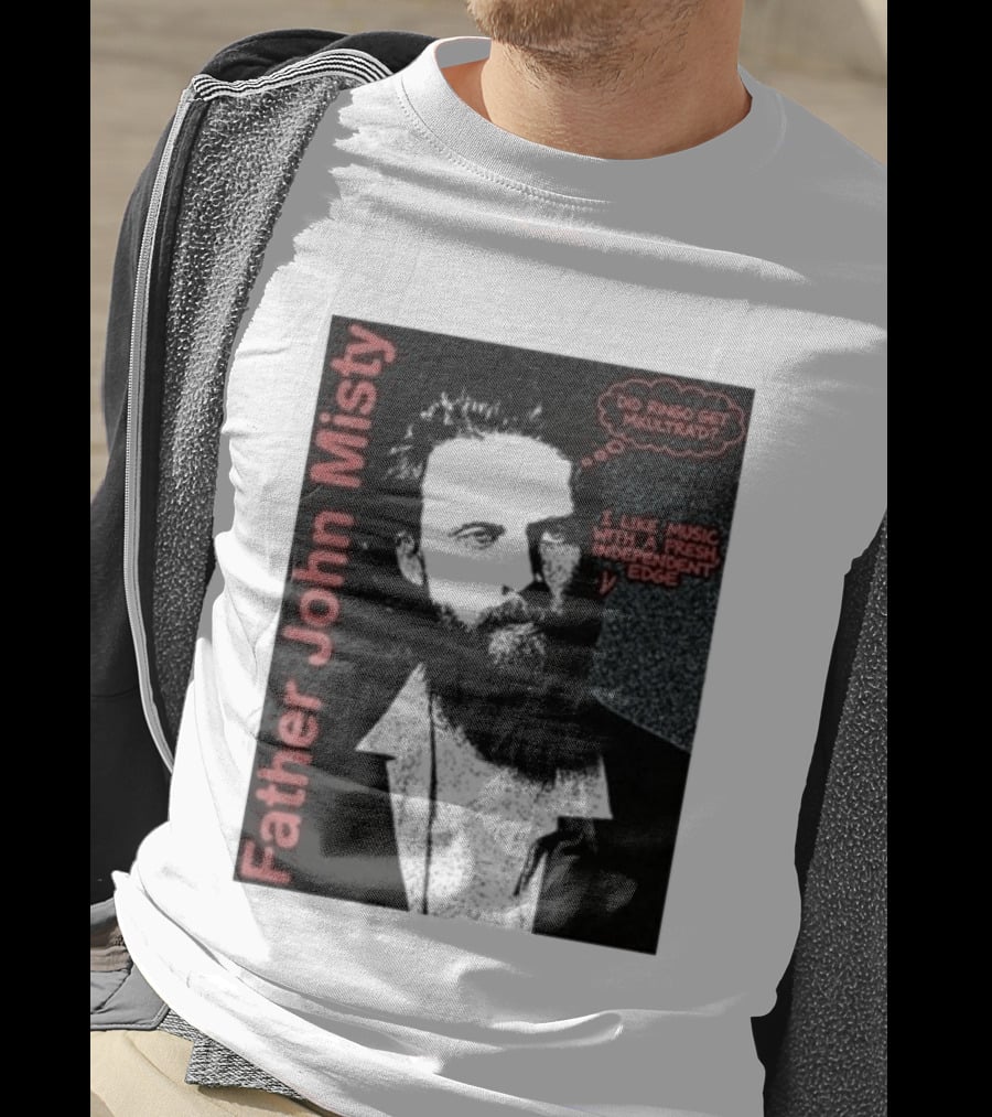Father John Misty Did Ringo Get Multitrack Fresh Independent Edge T-Shirt