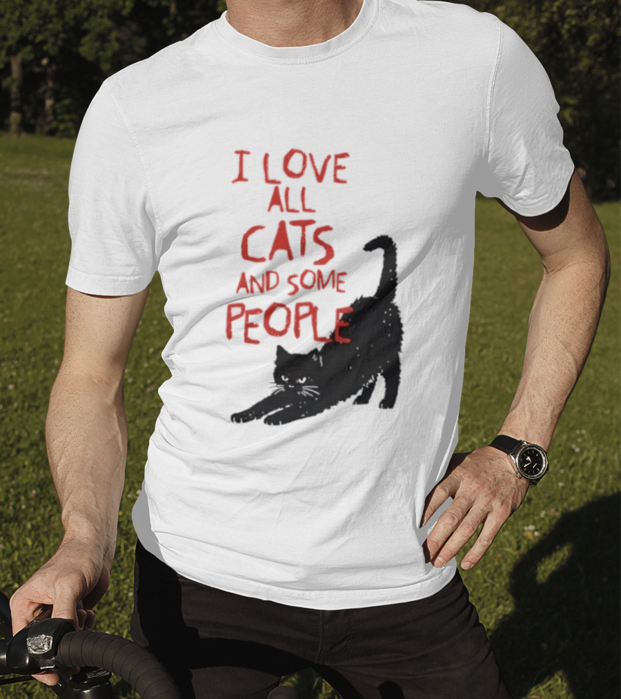 I Love All Cats And Some People Funny Cat Lovers Stretching Black Cat T-Shirt