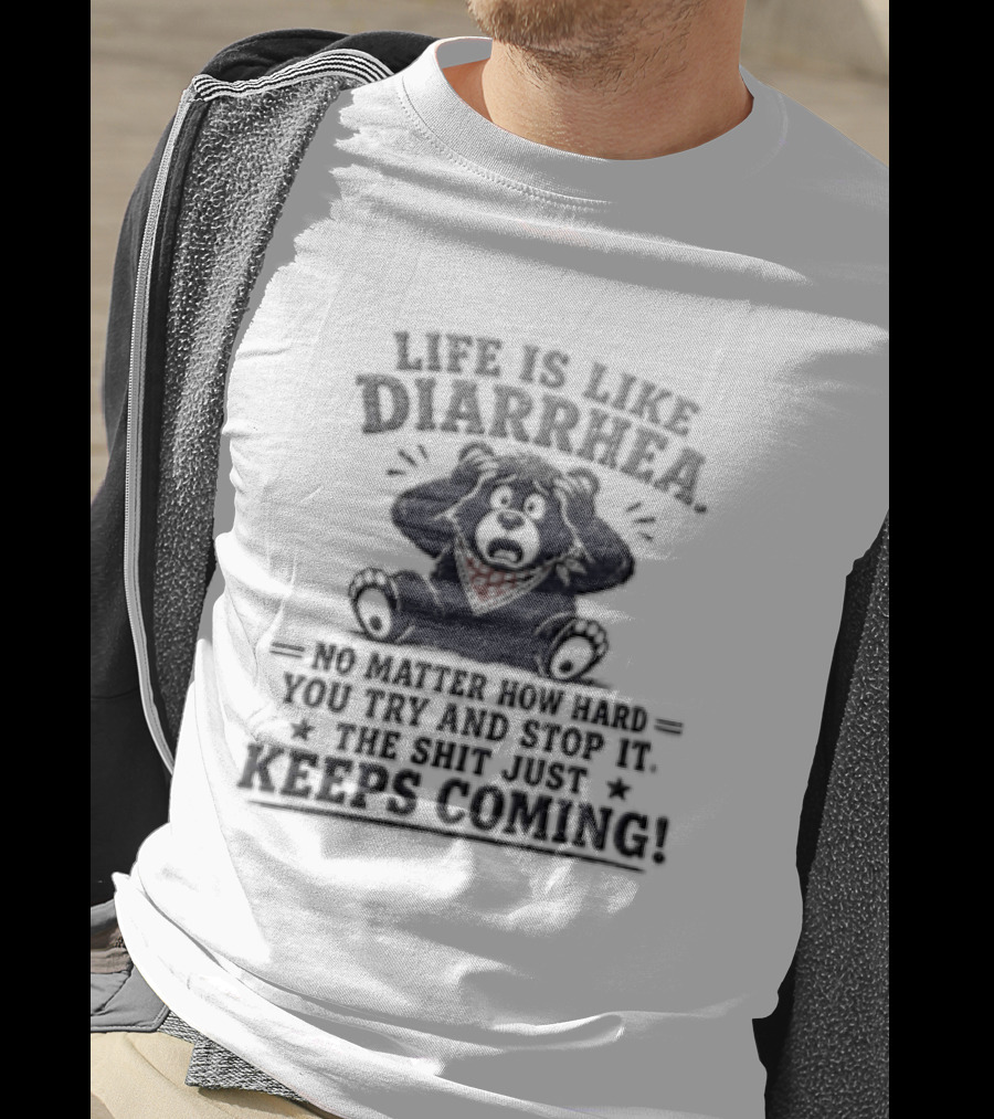 Life Is Like Diarrhea No Matter How Hard You Try Funny Bear Red Bandana T-Shirt