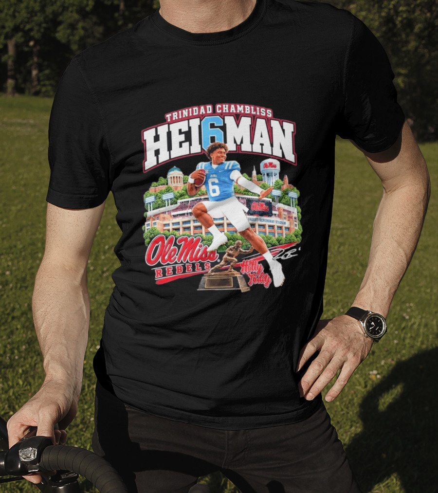 Trinidad Chambliss 2026 Hei6man Ole Miss Rebels Hotty Toddy Vaught Hemingway Stadium T-Shirt