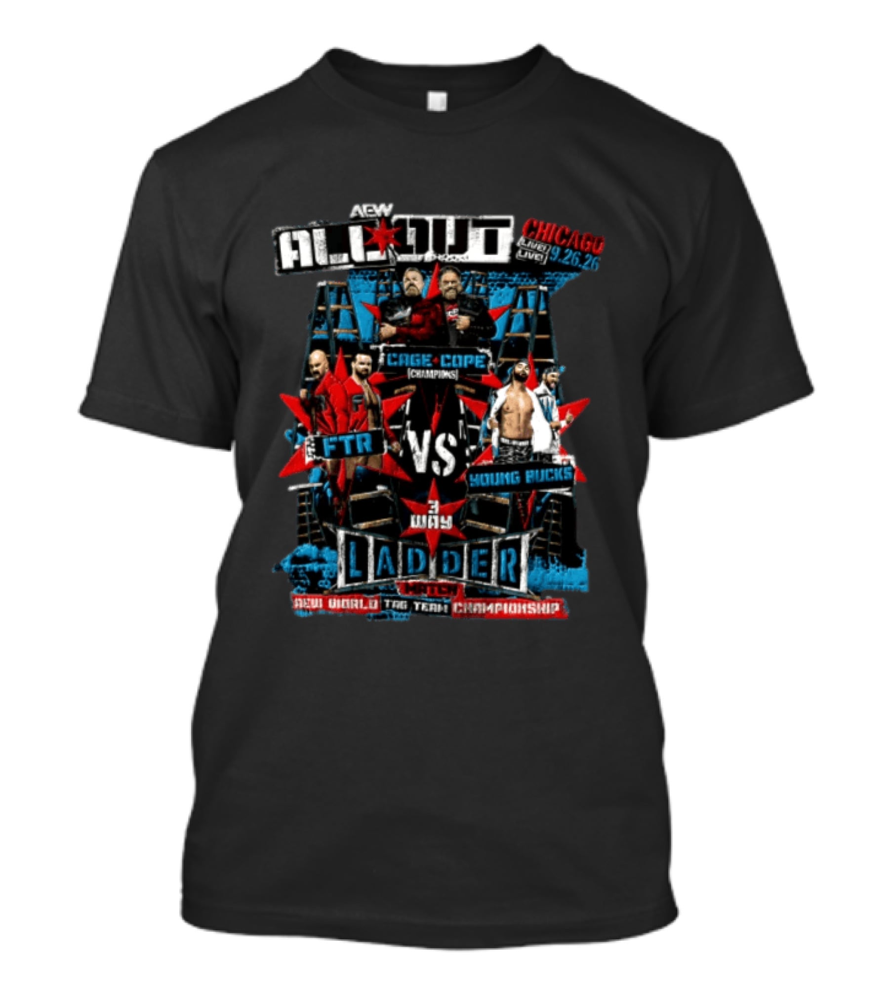 AEW All Out 2026 Chicago Live Cage Cope FTR Vs Young Bucks 3 Way Ladder Match AEW World Tag Team Championship T-Shirt