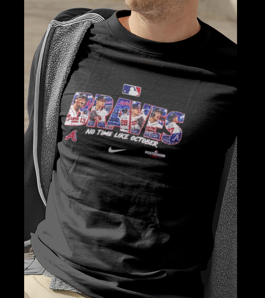 Braves No Time Like October Postseason MLB Nike T-Shirt
