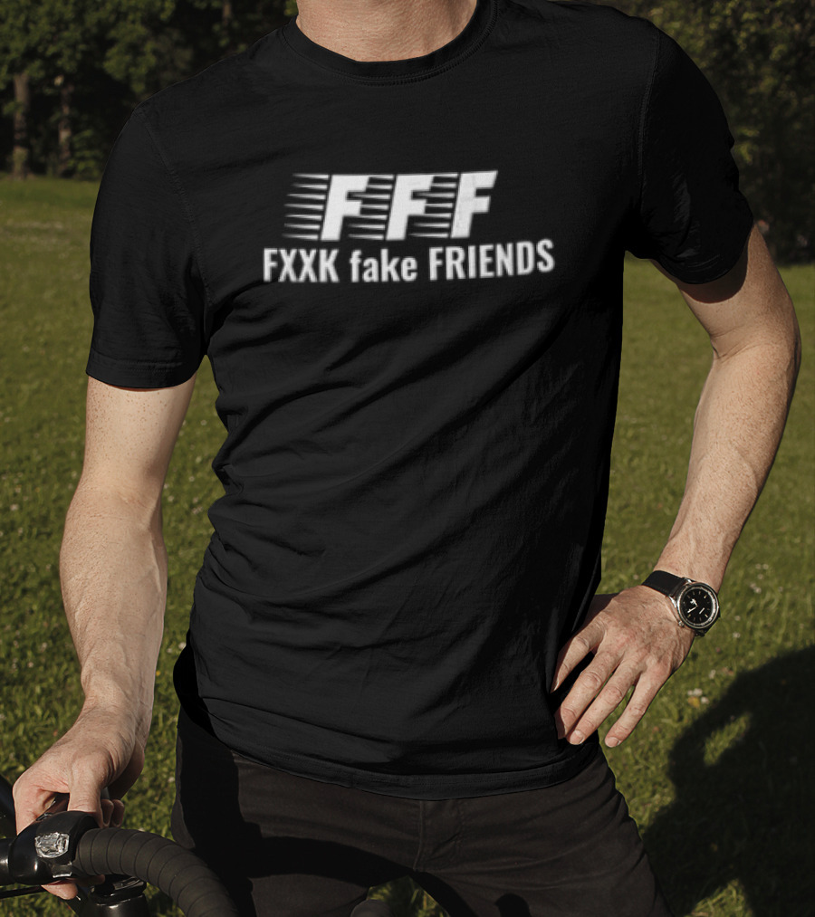 FFF Fxxk Fake Friends White Motion Blur Effect T-Shirt