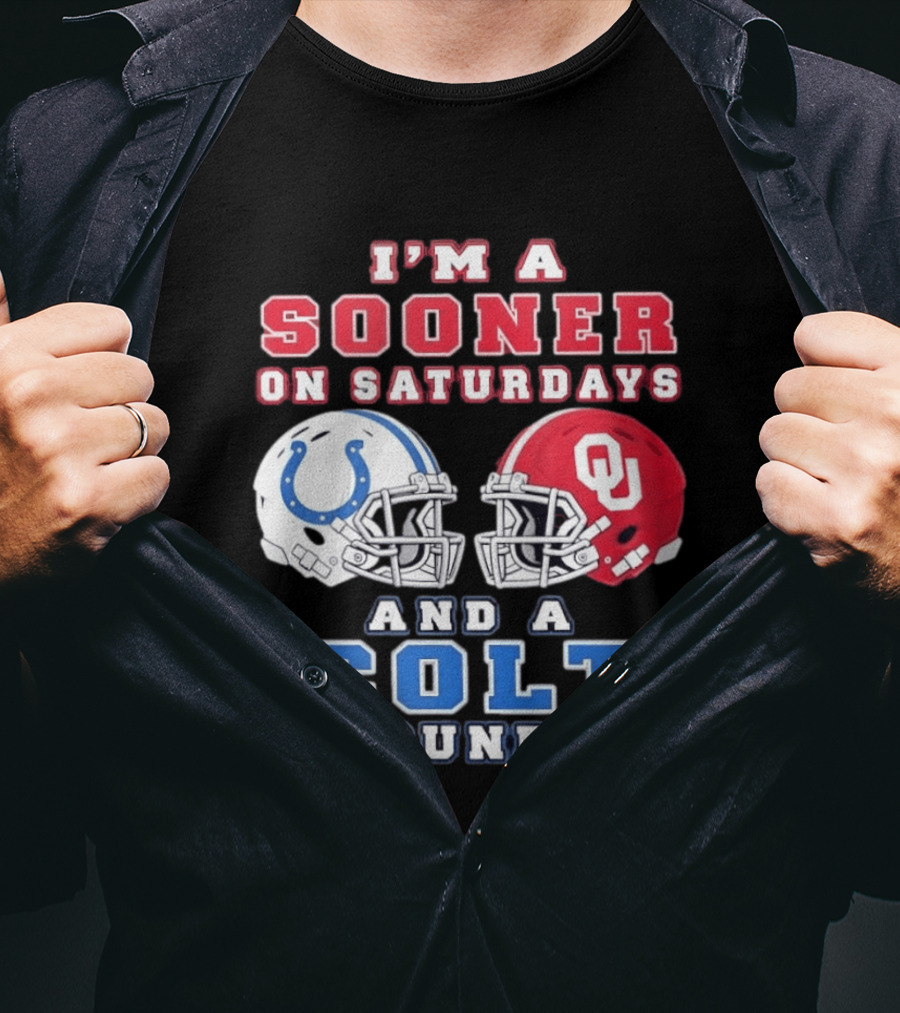 I'm A Sooner On Saturdays And A Colt On Sundays Football Helmets T-Shirt