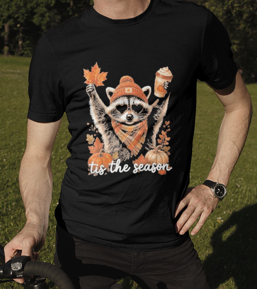 Tis The Season Raccoon With Fall Pumpkin Coffee And Autumn Leaves T-Shirt