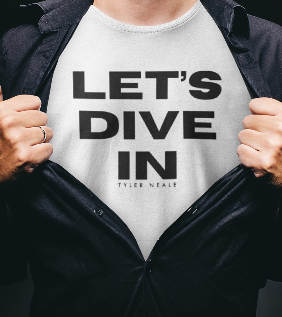 Tyler Neale Let's Dive In White T-Shirt