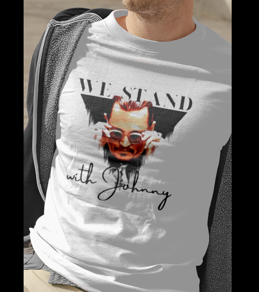 We Stand With Johnny T-Shirt