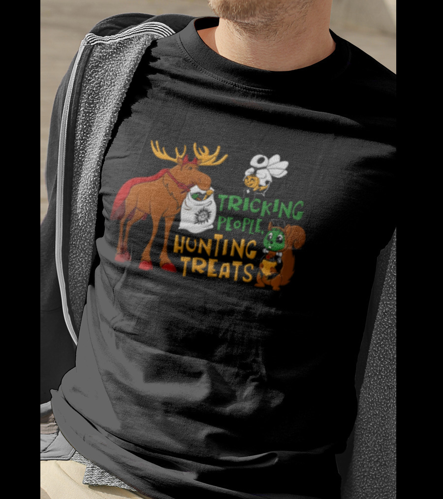 Tricking People Hunting Treats Moose Squirrel Ghost Halloween T-Shirt
