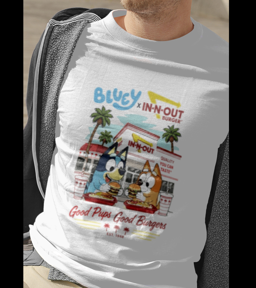 Bluey X In N Out Burger Good Pups Good Burgers Palm Tree Friends Eating T-Shirt