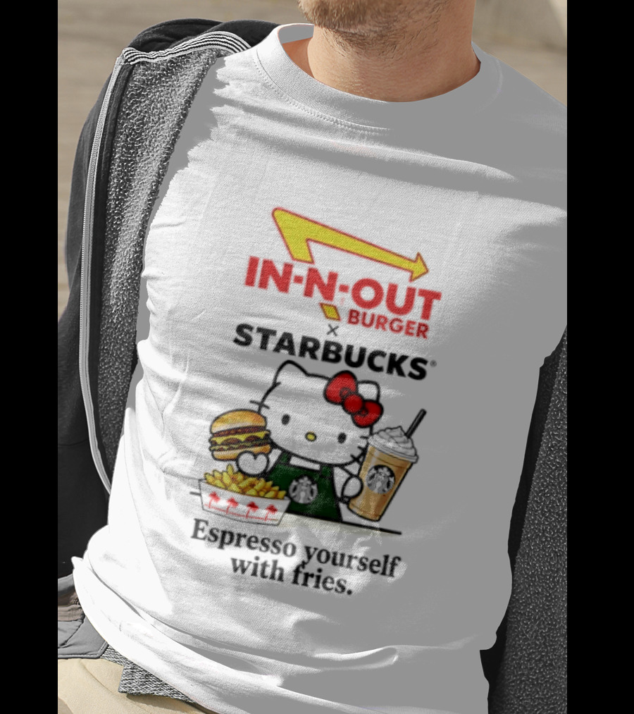 In N Out Burger Hello Kitty Starbucks Espresso Yourself With Fries T-Shirt