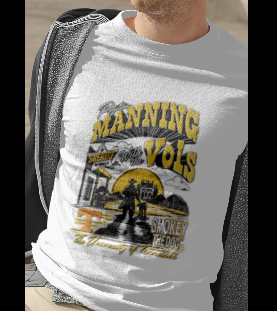 Peyton Manning Sheriff With The Vols Smokey The Dog University Of Tennessee T-Shirt