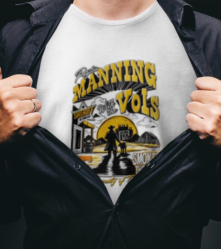 Peyton Manning Sheriff With The Vols Smokey The Dog University Of Tennessee T-Shirt