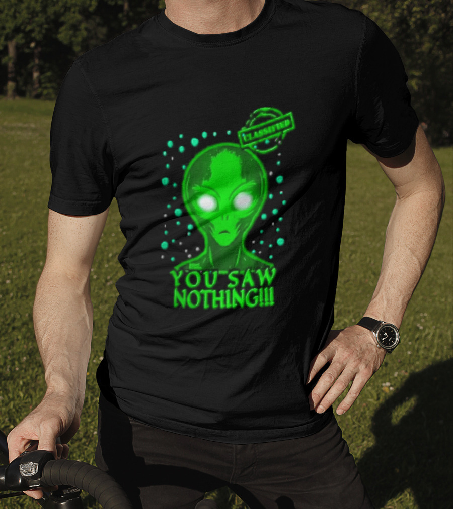 Green Alien You Saw Nothing Glowing Eyes UFO Dots T-Shirt