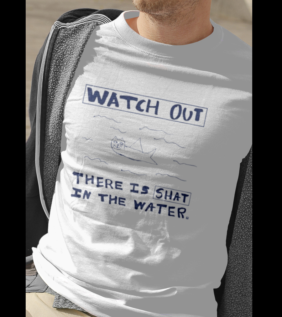 Out There Is Shat In The Water With Cat Like Creature T-Shirt
