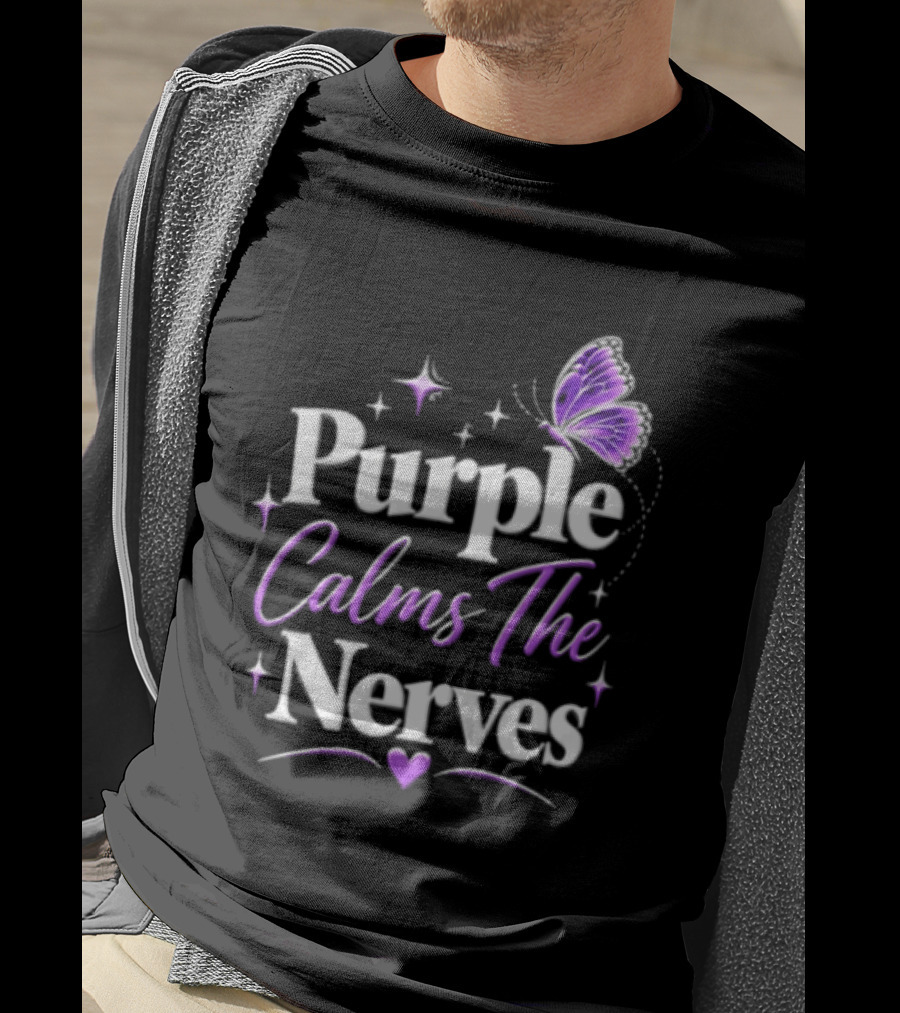 Purple Calms The Nerves Butterfly Stars Heart T-Shirt