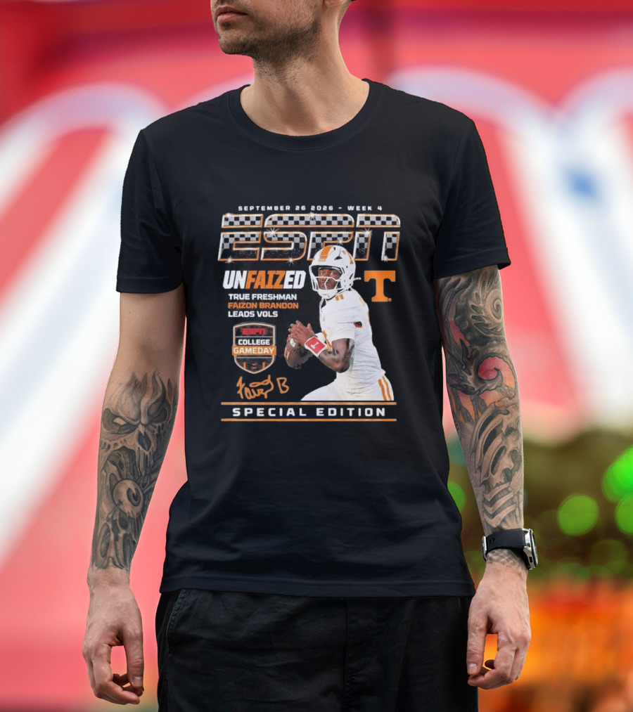 September 26 2026 Week 4 Unfaized True Freshman Faizon Brandon Leads Vols ESPN College Gameday Special Edition T-Shirt