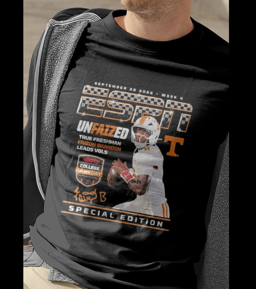 September 26 2026 Week 4 Unfaized True Freshman Faizon Brandon Leads Vols ESPN College Gameday Special Edition T-Shirt
