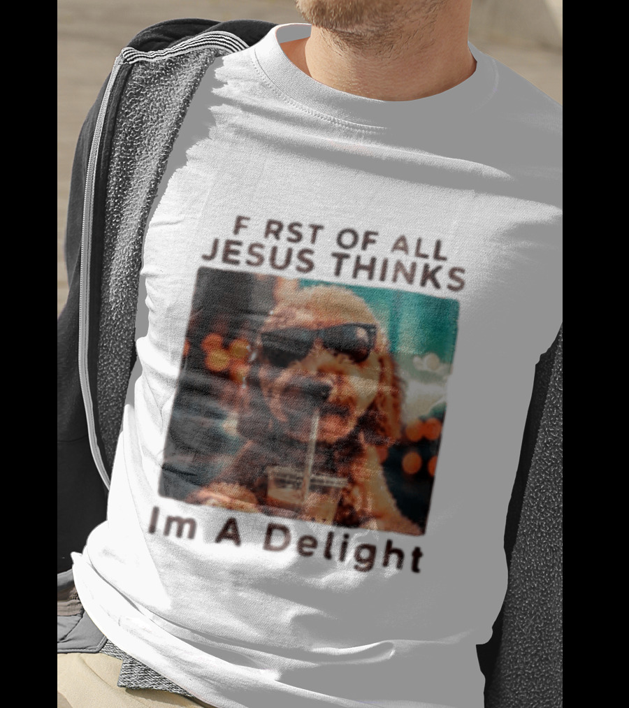 First Of All Jesus Thinks I'm A Delight Brown Poodle Sunglasses Drinking T-Shirt